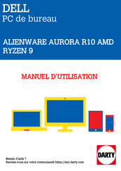 Dell ALIENWARE AURORA R10 AMD RYZEN 9 Manuel D'utilisation