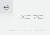 Volvo XC 90 2015 Manuel De Conduite Et D'entretien