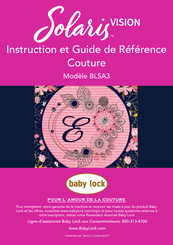 Baby Lock Solaris VISION Couture BLSA3 Instruction Et Guide De Référence