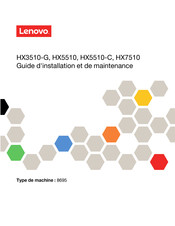 Lenovo HX5510-C Guide D'installation Et De Maintenance