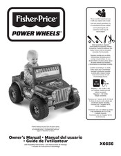 Fisher-Price POWER WHEELS X6656 Guide De L'utilisateur