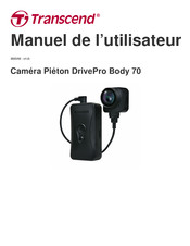 Transcend DrivePro Body 70 Manuel De L'utilisateur