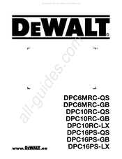 DeWalt DPC6MRC-QS Manuel D'instructions Et D'utilisation