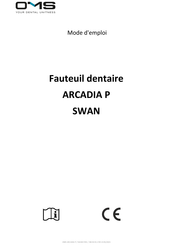 OMS ARCADIA P SWAN Mode D'emploi