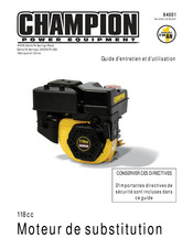 Champion Power Equipment 64001 Guide D'entretien Et D'utilisation