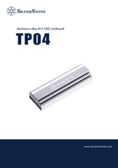 SilverStone TP04 Guide D'installation