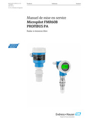 Endress+Hauser Micropilot FMR60B PROFIBUS PA Manuel De Mise En Service