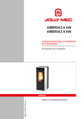 Jolly Mec AMBRIA2 8 kW Notice De Montage, D'utilisation Et D'entretien