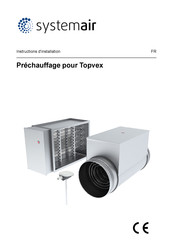 SystemAir Topvex Instructions D'installation