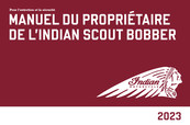 Indian Motorcycle Scout Bobber Twenty 2023 Manuel Du Propriétaire