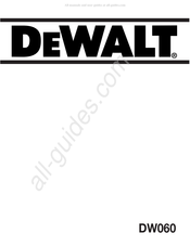 DeWalt DW060 Mode D'emploi