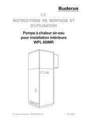 Buderus WPL 60IMR Instructions De Montage Et D'utilisation