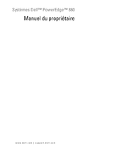 Dell PowerEdge 860 Manuel Du Propriétaire