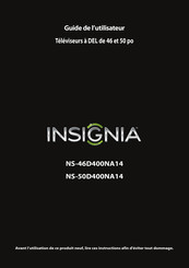 Insignia NS-50D400NA14 Guide De L'utilisateur