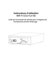 SCHÖLLY FIBEROPTIC NIR FI CCU Full HD Instructions D'utilisation