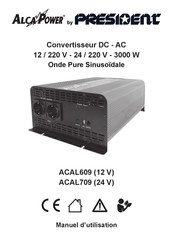 PRESIDENT Alca Power ACAL709 Manuel D'utilisation