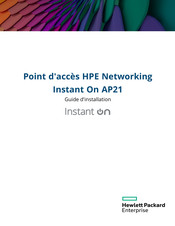 HP Instant On AP21 Guide D'installation