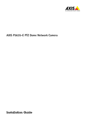 Axis Communications P5635-E Instructions D'installation
