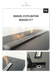 decoflame DENVER F3 Manuel D'utilisation