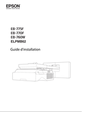 Epson EB-775F Guide D'installation