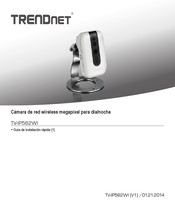 Trendnet TV-IP562WI Guide D'installation Rapide