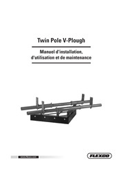 Flexco Twin Pole V-Plough Manuel D'installation, D'utilisation Et De Maintenance