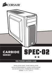 Corsair SPEC-02 Guide D'installation