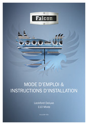 Falcon Leckford Deluxe 110 Mixte Mode D'emploi & Instructions D'installation