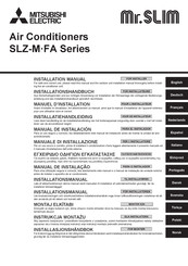 Mitsubishi Electric Mr.Slim SLZ-M FA Série Manuel D'installation