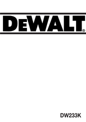 DeWalt DW233K Mode D'emploi