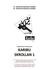 Karibu SKROLLAN 1 Mode D'emploi