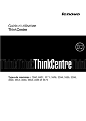 Lenovo ThinkCentre 0900 Guide D'utilisation