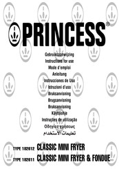 Princess CLASSIC MINI FRYER & FONDUE Mode D'emploi