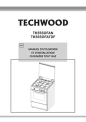 TECHWOOD TK55SOFATDF Manuel D'utilisation Et D'installation