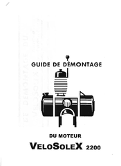 Velosolex 2200 Notice De Montage, De Démontage Et D'utilisation