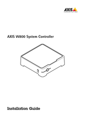 Axis W800 Instructions D'installation