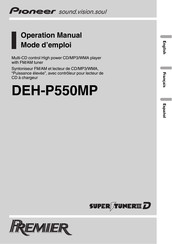 Pioneer Premier DEH-P550MP Mode D'emploi