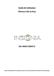 Insignia NS-40D510NA15 Guide De L'utilisateur