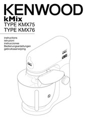 Kenwood kMix KMX76 Manuel D'instructions