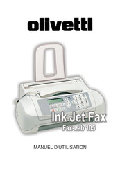 Olivetti Ink Jet Fax Fax-Lab 105 Manuel D'utilisation