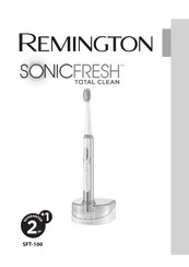 Remington SONICFRESH TOTAL CLEAN SFT-100 Mode D'emploi