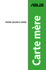 Asus PRIME H610M-K ARGB Mode D'emploi