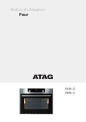 Atag OX46 C Série Notice D'utilisation