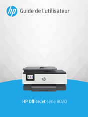 HP OfficeJet 8020 Serie Guide De L'utilisateur