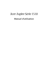 Acer Aspire 1510 Serie Manuel D'utilisation