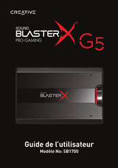 Creative SOUND BLASTERX G5 SB1700 Guide De L'utilisateur