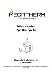 Megatherm Pyro 80 Manuel D'installation Et D'utilisation