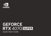 Nvidia Geforce RTX 4070 Super Guide De Démarrage Rapide