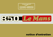 MOTO GUZZI 850 Le Mans Notice D'entretien