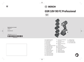 Bosch GSR 18V-90 FC Professional Notice Originale
